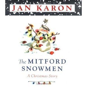 The Mitford Snowmen: A Christmas Story